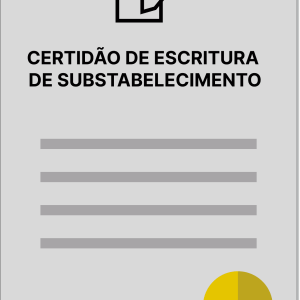 CERTIDÃO DE ESCRITURA DE SUBSTABELECIMENTO