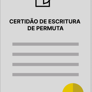 CERTIDÃO DE ESCRITURA DE PERMUTA