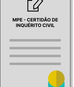 MPE - Certidão de inquérito Civil